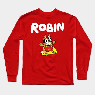 Robin Dog Long Sleeve T-Shirt